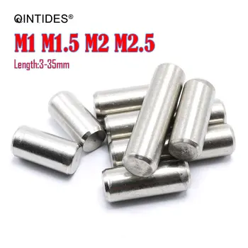 ЦИНТИДЫ M1 M1.5 M2 M2.5 Паралелни щифтове от неръждаема стомана точност цилиндрични щифтове позициониране GB119